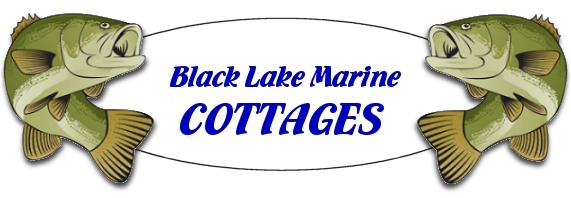 Black Lake Marine Cottages and Black Lake Marine Bait & Tackle Store, on the Beautiful Black Lake NY